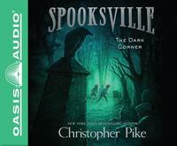 The Dark Corner (Library Edition) by Christopher Pike