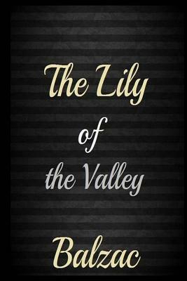 The Lily of the Valley by Honoré de Balzac