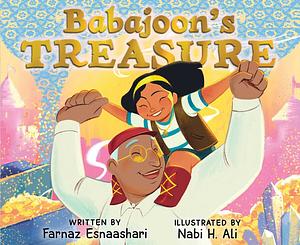 Babajoon's Treasure by Farnaz Esnaashari