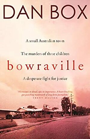 Bowraville by Dan Box