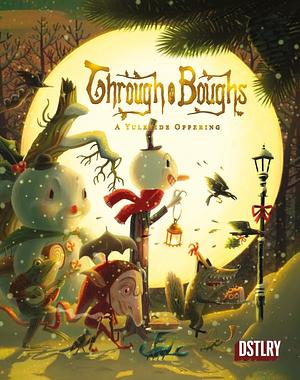 Through the Boughs: A Yuletide Offering #1 by Jim Campbell, Patrick McHale, James Tynion IV