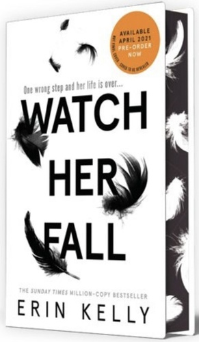 Watch Her Fall by Erin Kelly