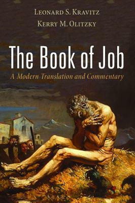 The Book of Job by Leonard S. Kravitz, Kerry M. Olitzky