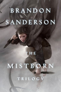 Mistborn Trilogy by Brandon Sanderson