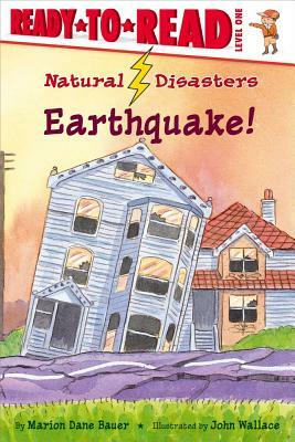 Earthquake! by Marion Dane Bauer