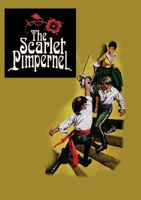 The Scarlet Pimpernel by Baroness Orczy