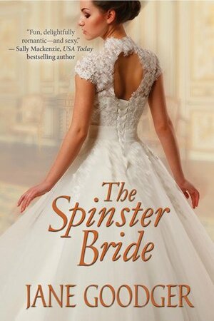 The Spinster Bride by Jane Goodger