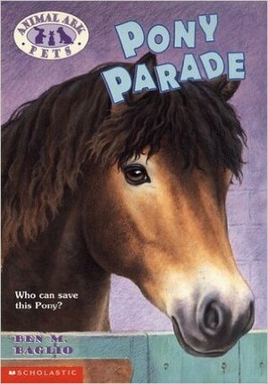 Pony Parade by Paul Howard, Ben M. Baglio