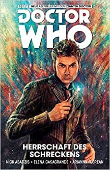 Doctor Who: Der zehnte Doktor, Bd. 1: Herrschaft des Schreckens by Nick Abadzis