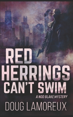 Red Herrings Can't Swim: Trade Edition by Doug Lamoreux