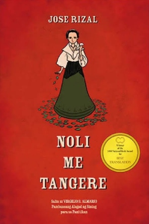 Noli Me Tangere by José Rizal