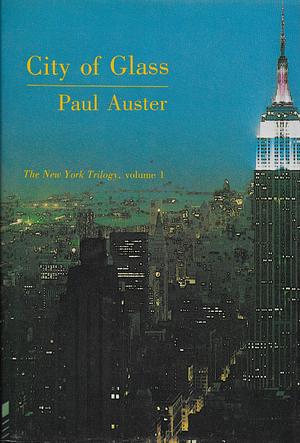 City of Glass by Paul Auster