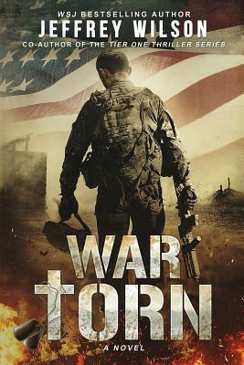 War Torn by Jeffrey Wilson