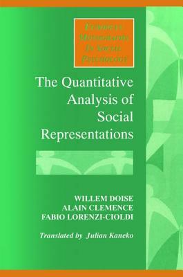 The Quantitative Analysis of Social Representations by Alain Clemence