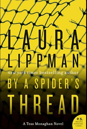 By a Spider's Thread by Laura Lippman
