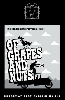 Of Grapes and Nuts by Keith Cooper, Maureen Morley, Doug Armstrong