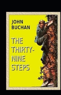 The Thirty-Nine Steps Illustrated by John Buchan