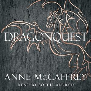 Dragonquest by Anne McCaffrey