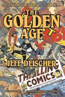 The Golden Age by Jeff Deischer