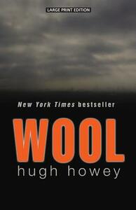 Wool by Hugh Howey