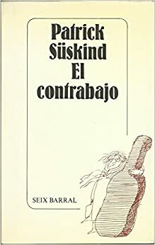 Kontrabas by Patrick Süskind