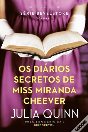Os Diários Secretos de Miss Miranda Cheever by Julia Quinn