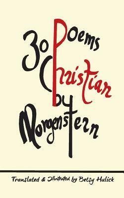 30 Poems by Christian Morgenstern by 