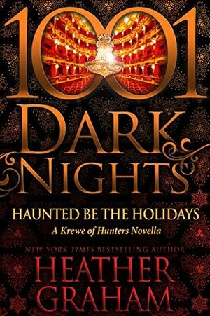 Haunted Be the Holidays by Heather Graham