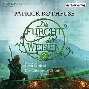 Die Furcht des Weisen 2 by Patrick Rothfuss