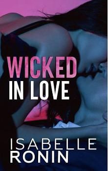 Wicked in Love by Isabelle Ronin