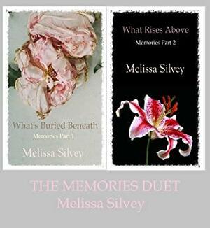 The Memories Duet: Memories Parts 1 and 2 by Melissa Silvey