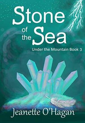 Stone of the Sea by Jeanette O'Hagan
