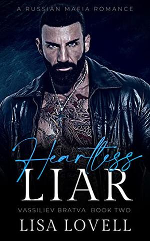 Heartless Liar: by Lisa Lovell