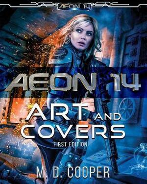 Aeon 14 - The Art and Covers: First Edition by M. Cooper