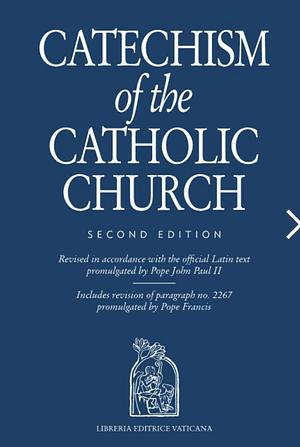 Catechism of the Catholic Church, English Updated Edition by Libreria Editrice Vaticana