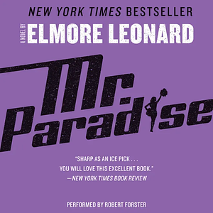 Mr. Paradise by Elmore Leonard