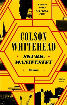 Skurkmanifestet by Colson Whitehead