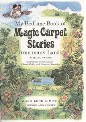 My Bedtime Book of Magic Carpet Stories from Many Lands by Patricia Taylor