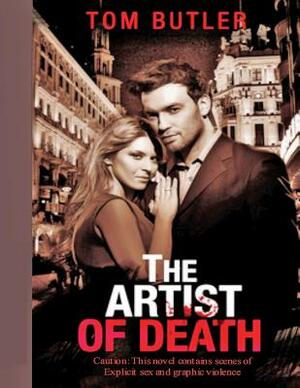 The Artist of Death by Tom Butler
