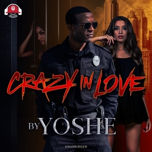 Crazy in Love by Yoshe