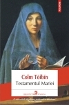Testamentul Mariei by Colm Tóibín, Irina Bojin