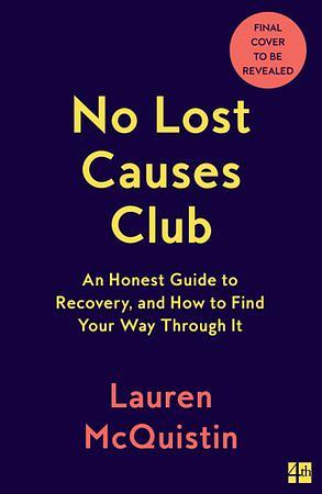 No Lost Causes Club by Lauren McQuistin