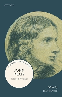 John Keats: Selected Writings by 