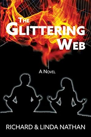 The Glittering Web by Linda Nathan, Richard Nathan