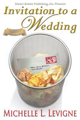 Invitation to a Wedding by Michelle Levigne