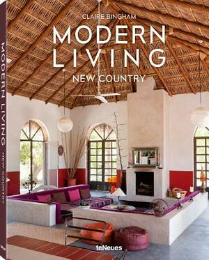 Modern Living New Country by Claire Bingham