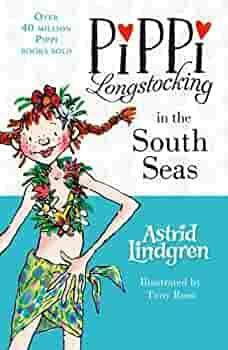 Pippi Longstocking in the South Seas by Astrid Lindgren