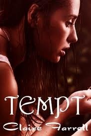 Tempt by Claire Farrell