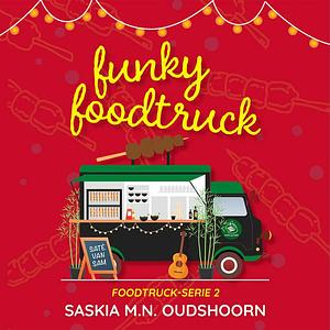 Funky Foodtruck by Saskia M.N. Oudshoorn