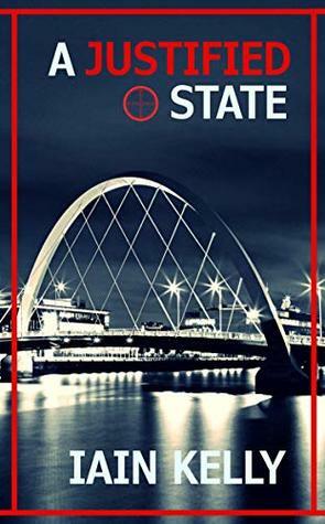 A Justified State by Iain Kelly